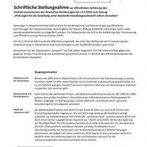 Schriftliche Stellungnahme zur öffentlichen Anhörung des Verkehrsausschusses des Deutschen Bundestages am 13. April 2016 zum Antrag „Planungen für die Gründung einer Bundesfernstraßengesellschaft sofort einstellen“