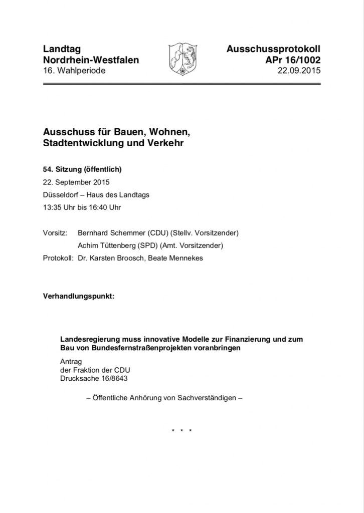 Welche Erfahrungen gibt es mit ÖPP-Projekten? Welche Vorteile können ÖPP-Projekte für die öffentliche Hand beziehungsweise für die Allgemeinheit bieten? Existieren diese Vorteile in der Realität, und welche Nachteile ergeben sich aus den bereits bestehenden ÖPP-Projekten? All diese Fragen wurden am 22. September 2015 im Landtag in Düsseldorf während einer parlamentarischen Anhörung zu öffentlich-privaten Partnerschaften (ÖPP) und zur Fratzscher-Infrastrukturgesellschaft diskutiert. Gemeingut in BürgerInnenhand war mit zwei Sachverständigen vertreten: Werner Rügemer und Carl Waßmuth.
(September 2015, Umfang: 56 Seiten)