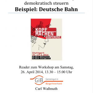 Reader zur Konferenz „’Kopf machen’ in der Bahnpolitik. 20 Jahre Bahnreform –  20 Jahre Stuttgart 21“