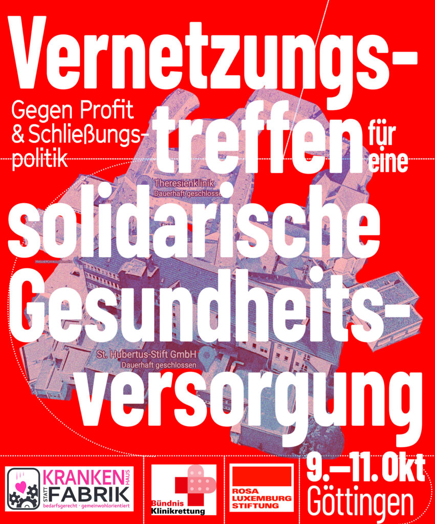 Vom 9. bis zum 11. Oktober findet im Zentralcampus der Universität Göttingen das bundesweite Vernetzungstreffen von Aktiven die sich für eine solidarische Gesundheitsversorgung einsetzen. Neben Einführungsworkshops, Diskussionen und Kampagnenplanung gibt es am Freitag Abend eine öffentliche Podiumsdiskussion.